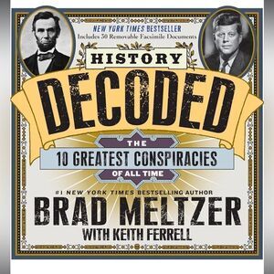 “History Decoded” by Brad Meltzer!